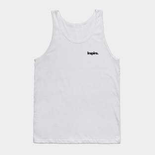 Inspire motivate single word minimalist T-Shirt Tank Top